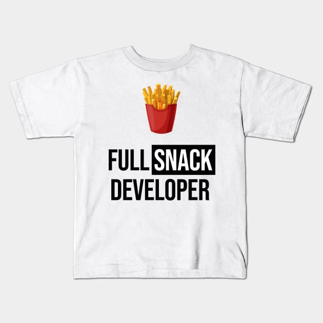 Full Snack Developer - Fries Kids T-Shirt by Sweetlord